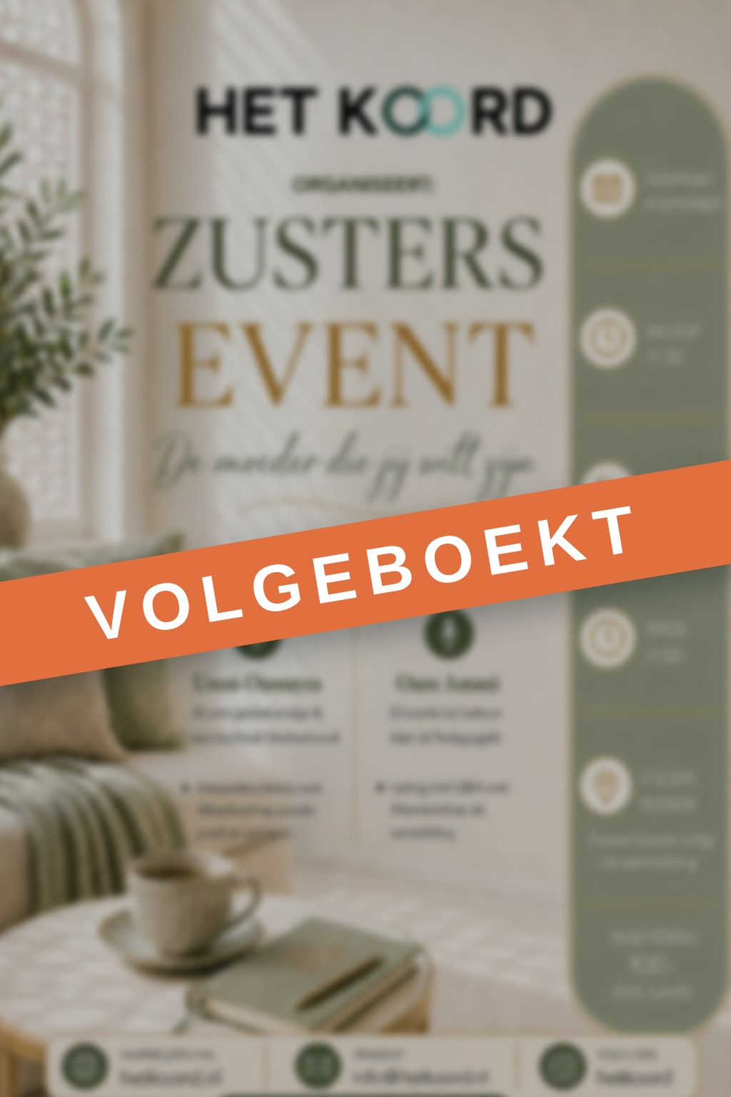 Flyer van het Zusters Event op zaterdag 19 september in Rijswijk, met de sprekers Umm Oumayra en Oum Amani, inloop 11.30 uur, start 12.00 uur en einde 17.00 uur.